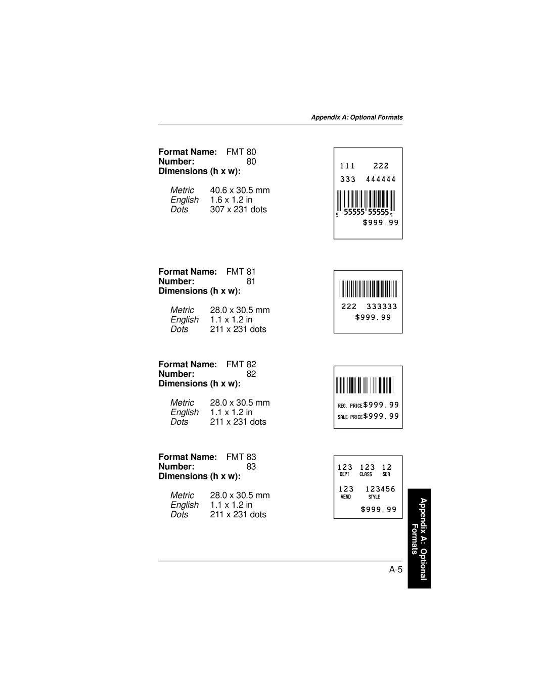 Paxar 9401 manual Format Name FMT Number80 Dimensions h x w, Format Name FMT Number81 Dimensions h x w 