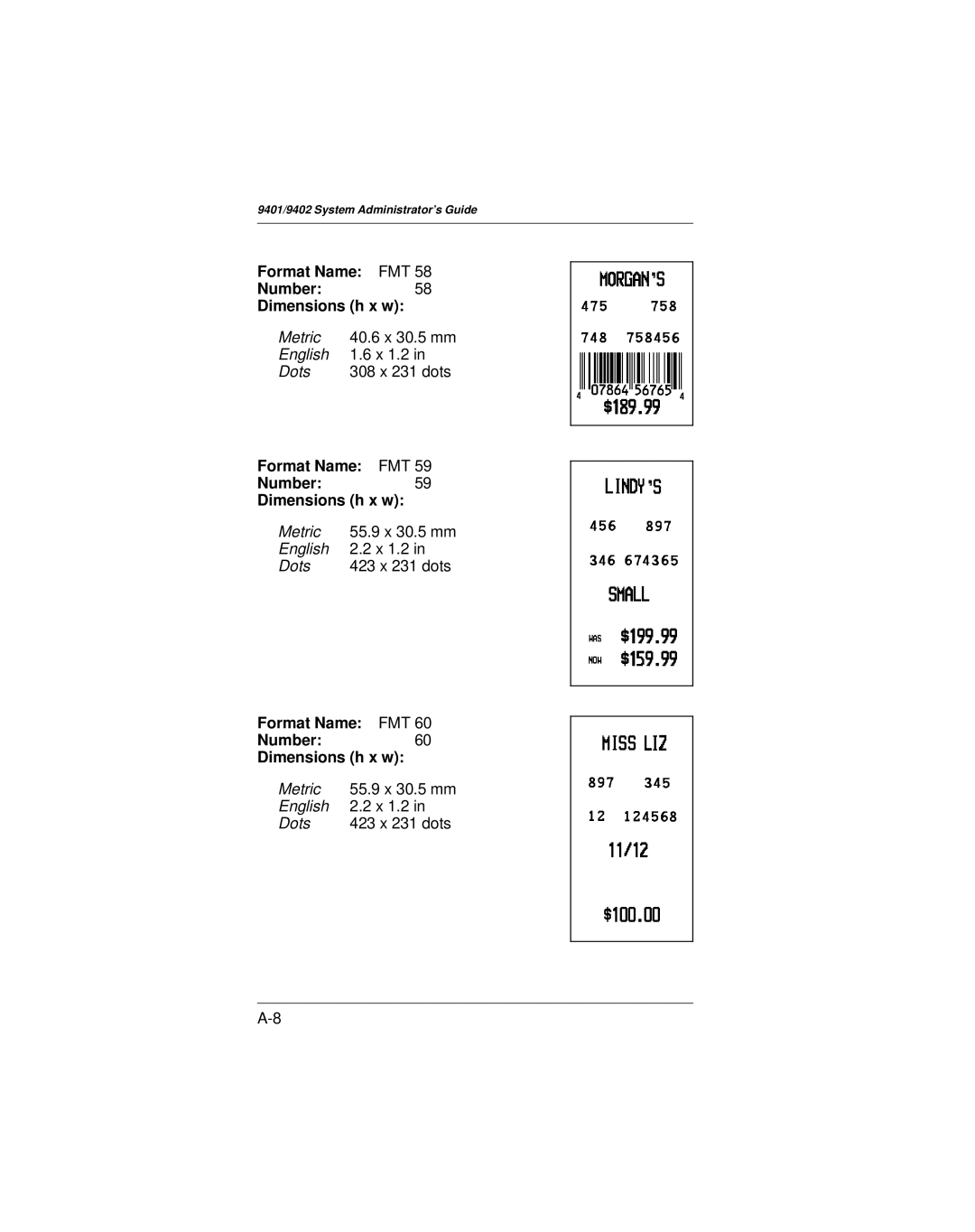 Paxar 9401 manual Format Name FMT Number58 Dimensions h x w, Format Name FMT Number59 Dimensions h x w 