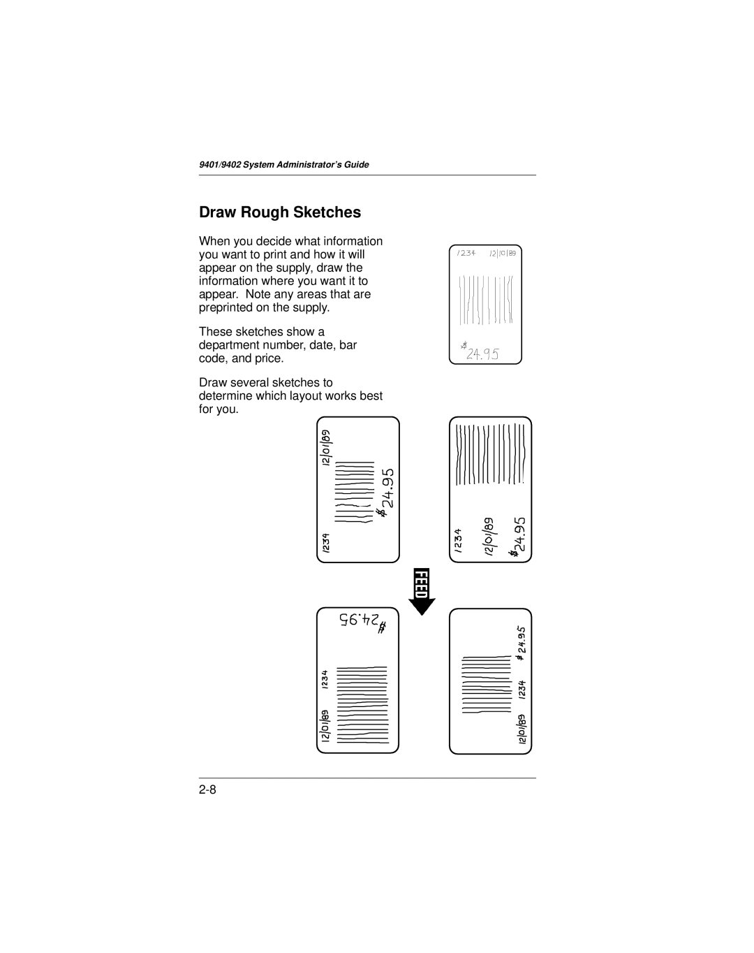 Paxar 9401 manual Draw Rough Sketches 