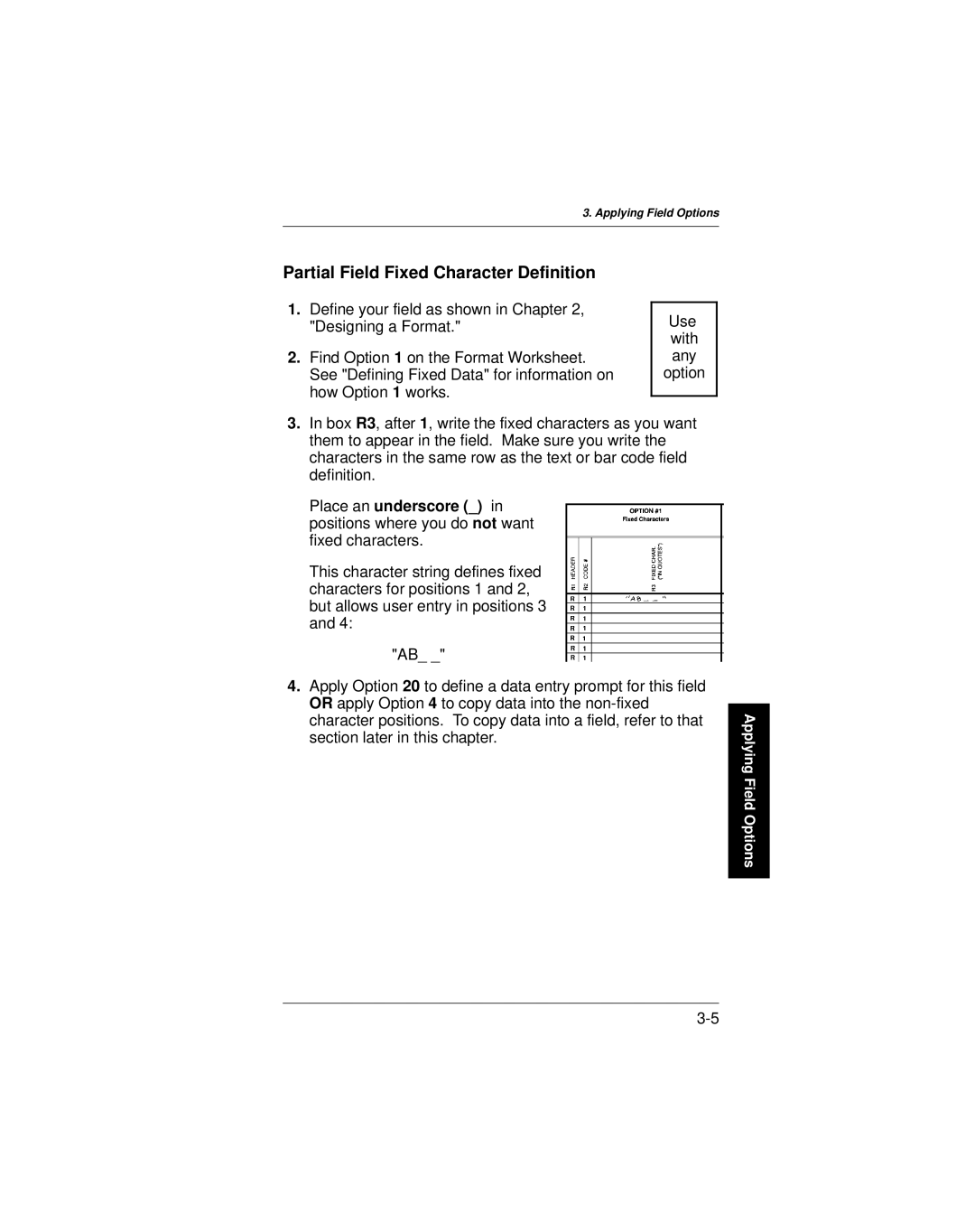 Paxar 9401 manual Partial Field Fixed Character Definition 