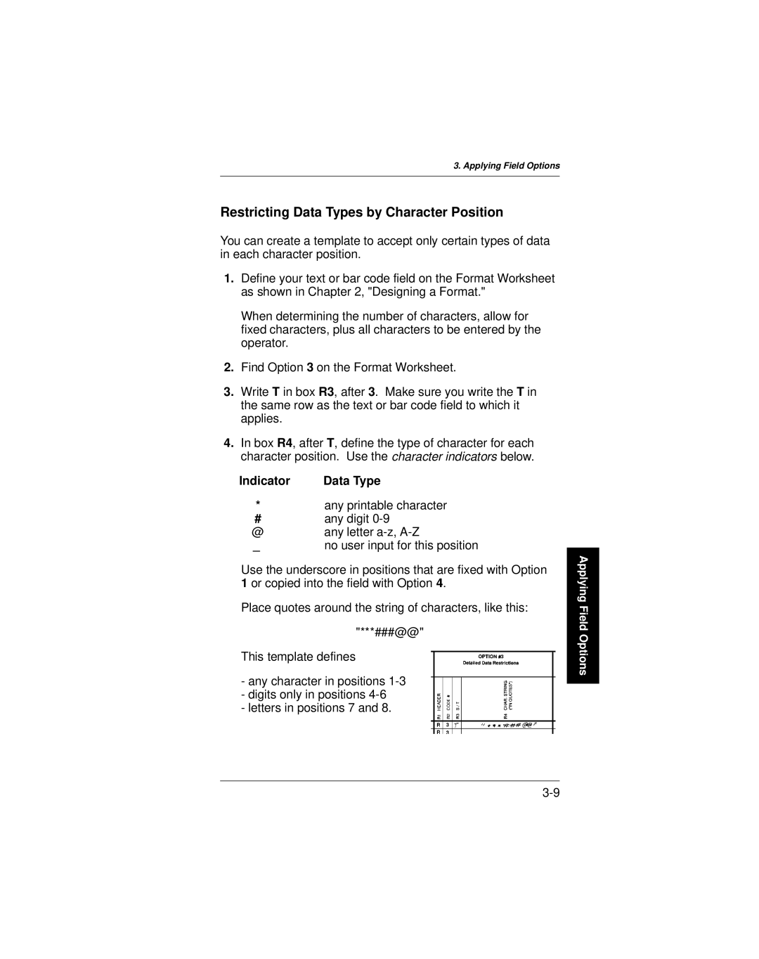 Paxar 9401 manual Restricting Data Types by Character Position, Indicator 