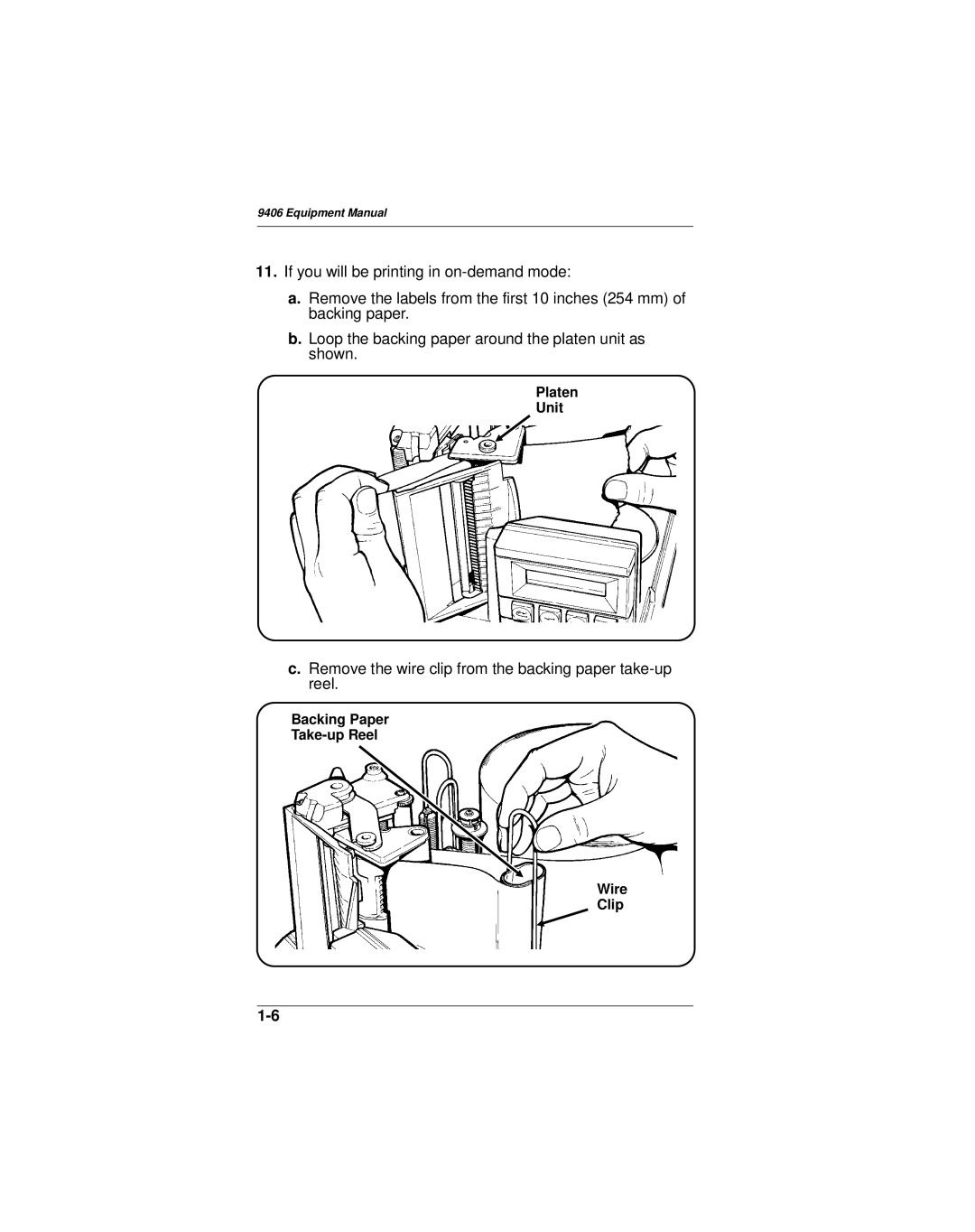 Paxar 9406 manual Remove the wire clip from the backing paper take-up reel 