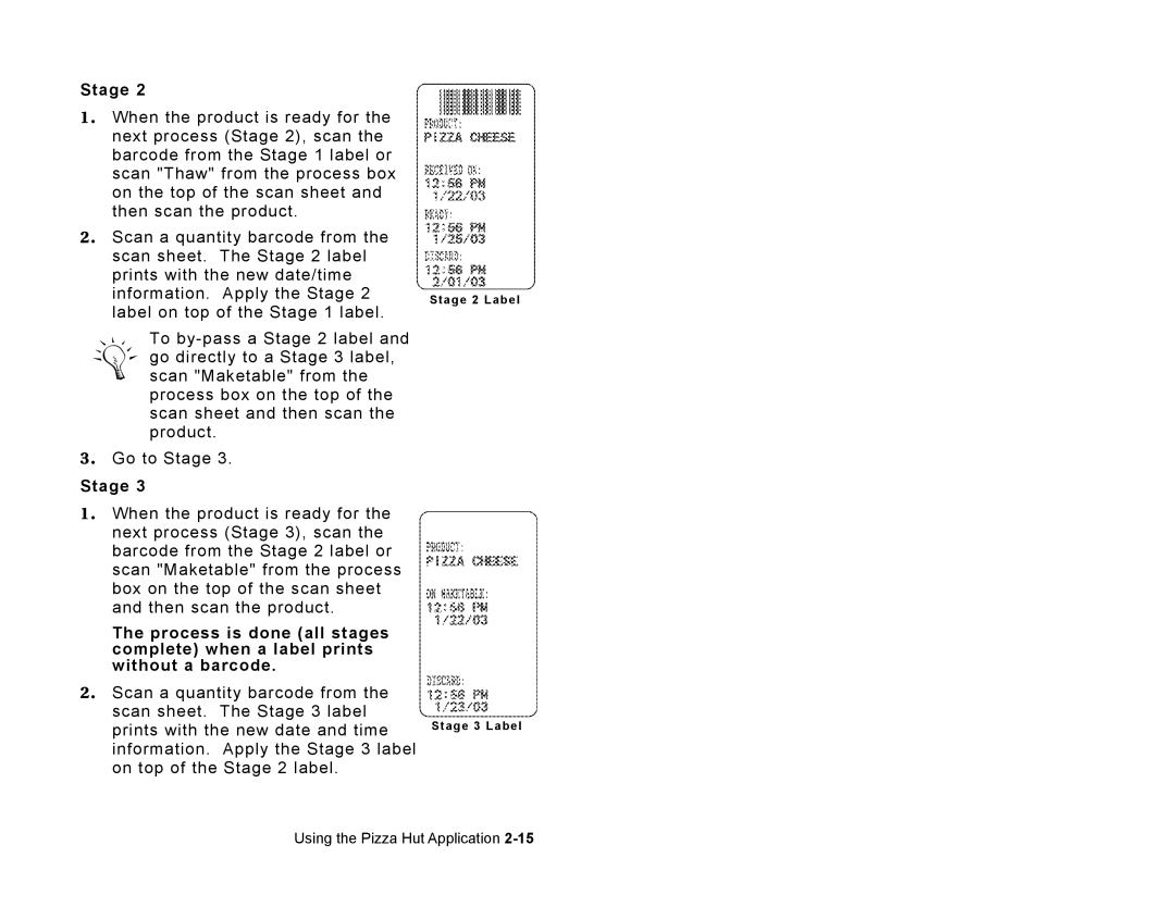 Paxar 9414 manual Stage 2 Label Stage 3 Label 