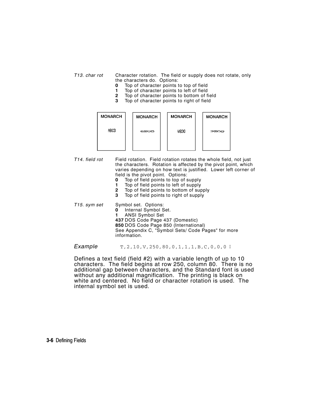 Paxar 9416 XL manual Example T,2,10,V,250,80,0,1,1,1,B,C,0,0,0 p 