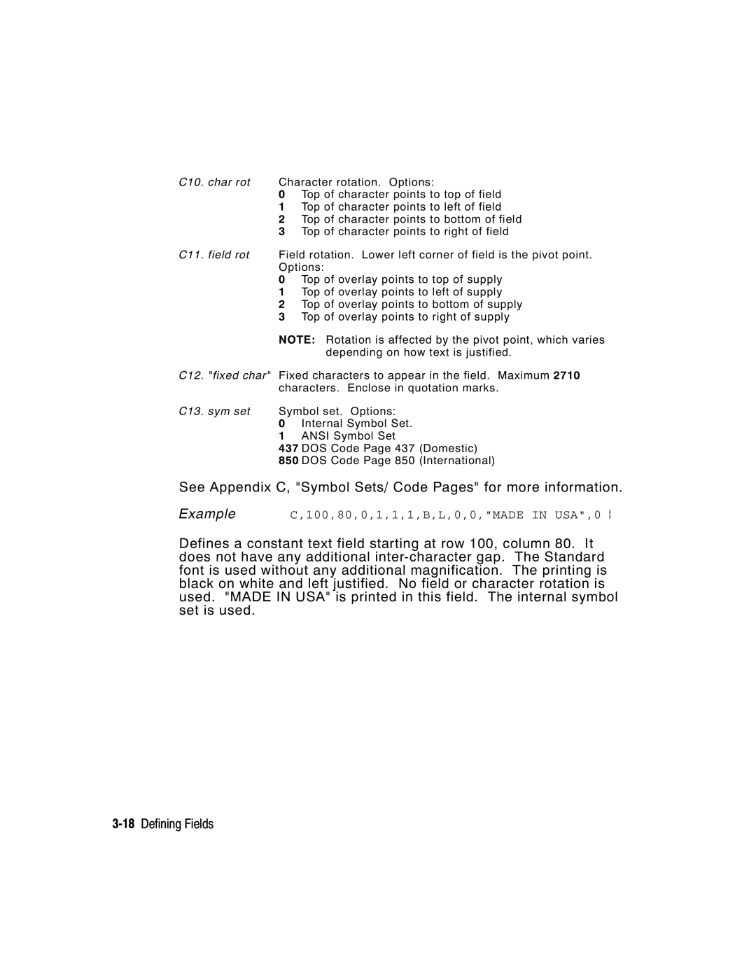 Paxar 9416 XL manual See Appendix C, Symbol Sets/ Code Pages for more information, 18Defining Fields 