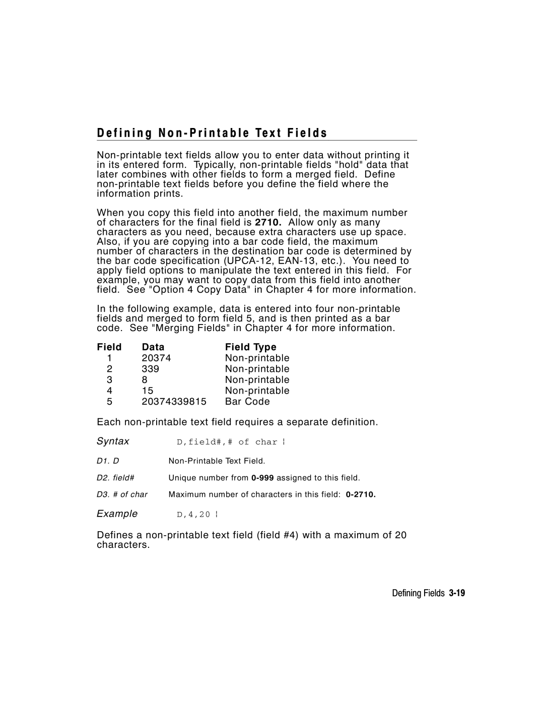 Paxar 9416 XL F i n i n g N o n P r i n t a b l e Te x t F i e l d s, Field Data Field Type, Field#,# of char p, 20 p 