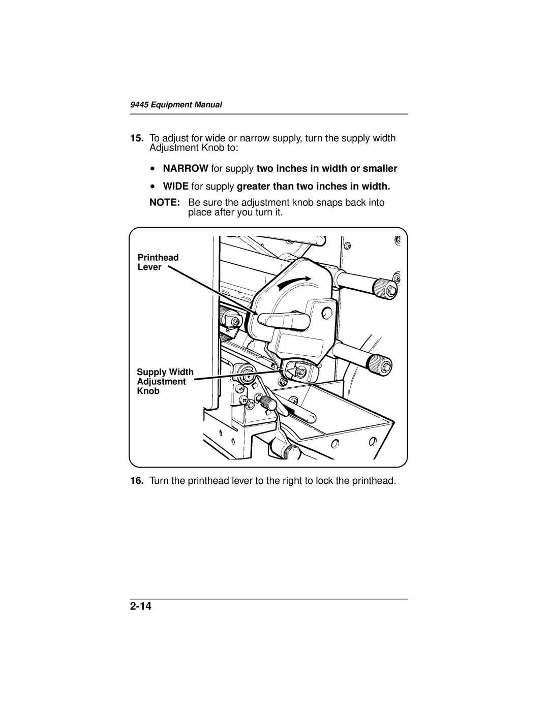 Paxar 9445 manual Turn the printhead lever to the right to lock the printhead 