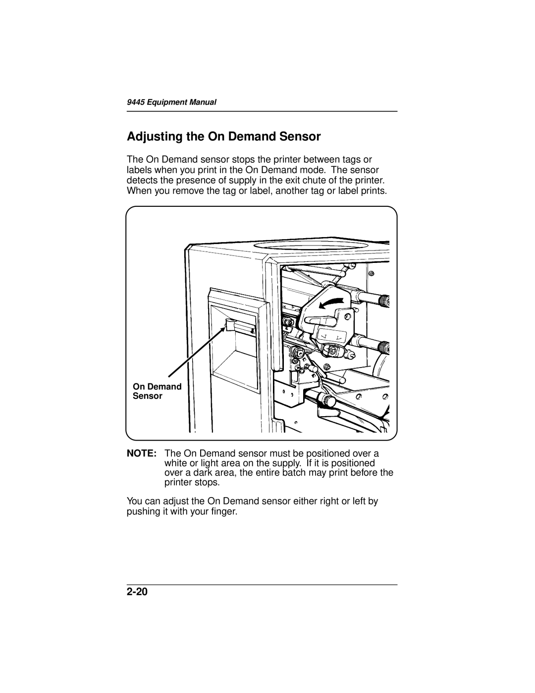 Paxar 9445 manual Adjusting the On Demand Sensor, 2-20 