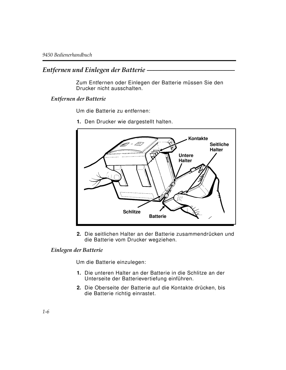 Paxar 9450 manual Entfernen und Einlegen der Batterie, Entfernen der Batterie 