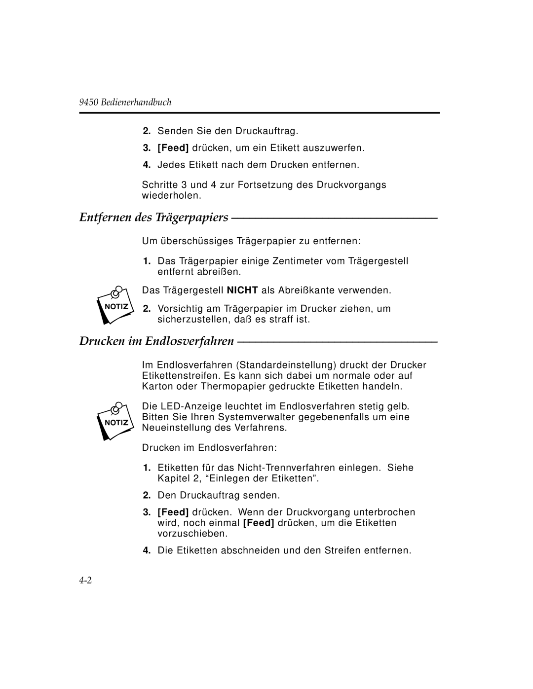 Paxar 9450 manual Entfernen des Trägerpapiers, Drucken im Endlosverfahren 