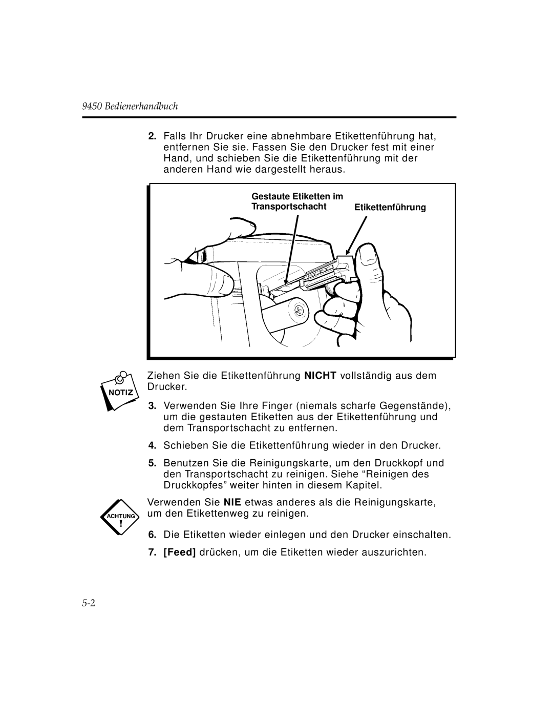 Paxar 9450 manual Gestaute Etiketten im Transportschacht Etikettenführung 