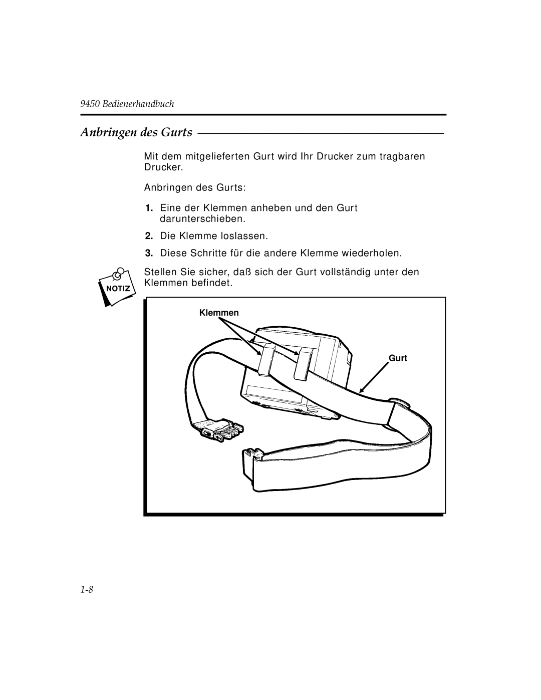 Paxar 9450 manual Anbringen des Gurts 