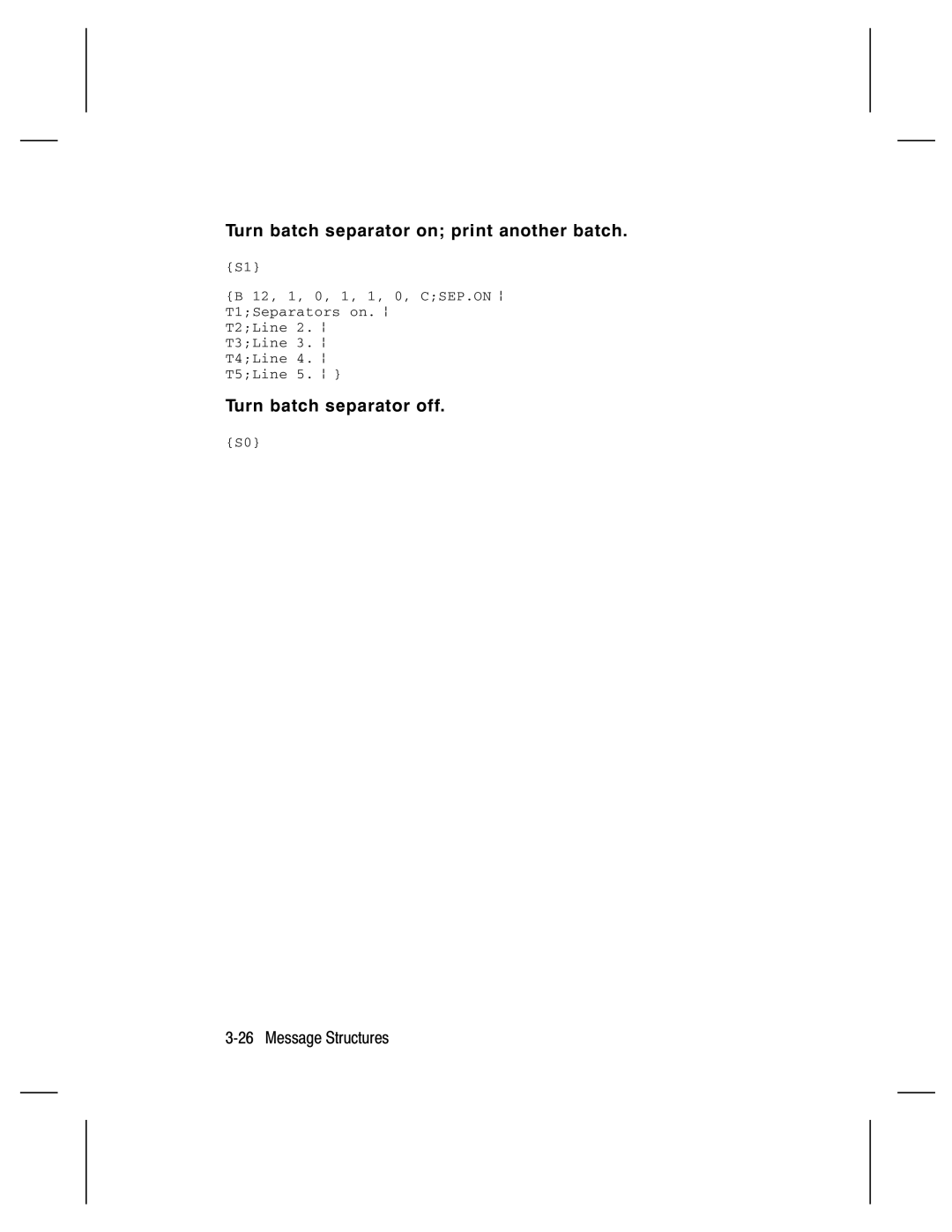 Paxar 9474 manual Turn batch separator on print another batch, Turn batch separator off 