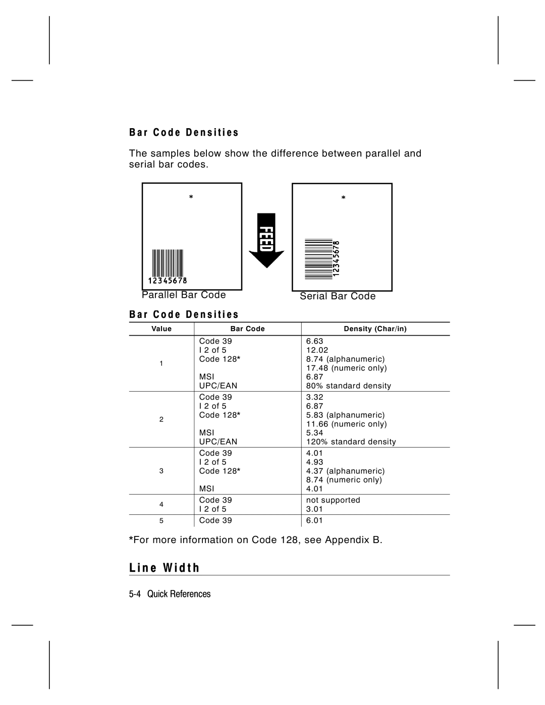 Paxar 9474 manual N e W i d t h, R code D e n s i t i e s 