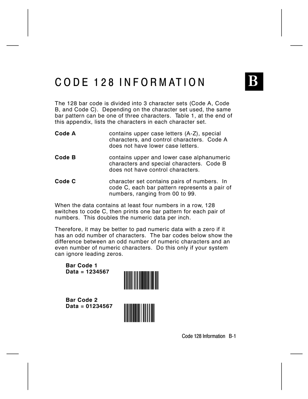 Paxar 9474 manual Code a, Code B, Code C, Bar Code Data = 