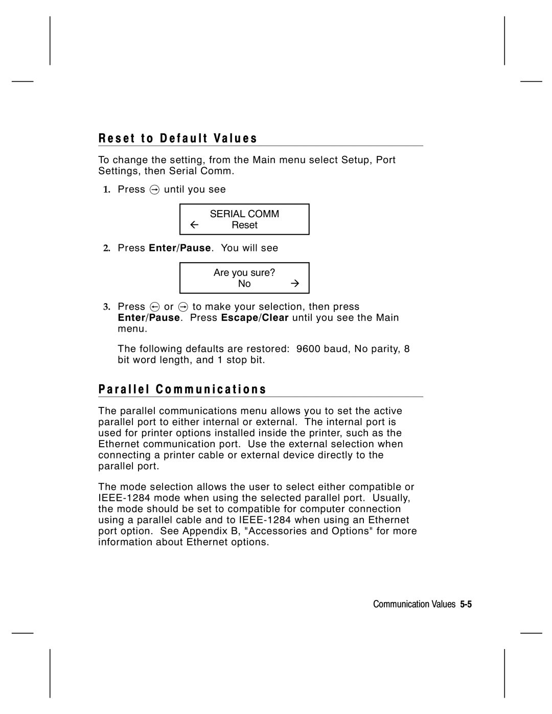 Paxar 9800 Series manual S e t t o D e Fault Va l u e s, R a l l e l C o m m u n i c a t i o n s 