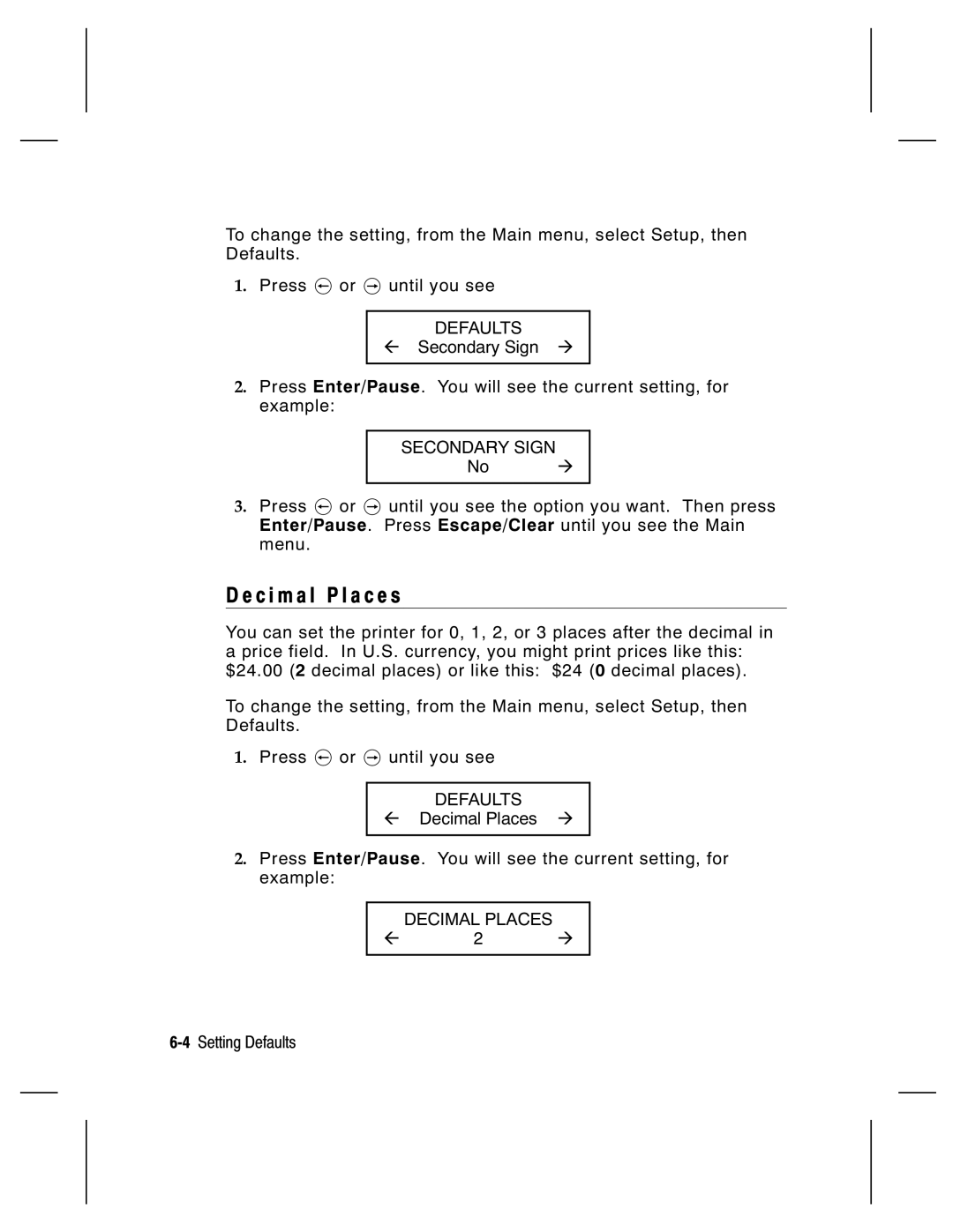 Paxar 9800 Series manual C i m a l P l a c e s, Secondary Sign, Decimal Places 