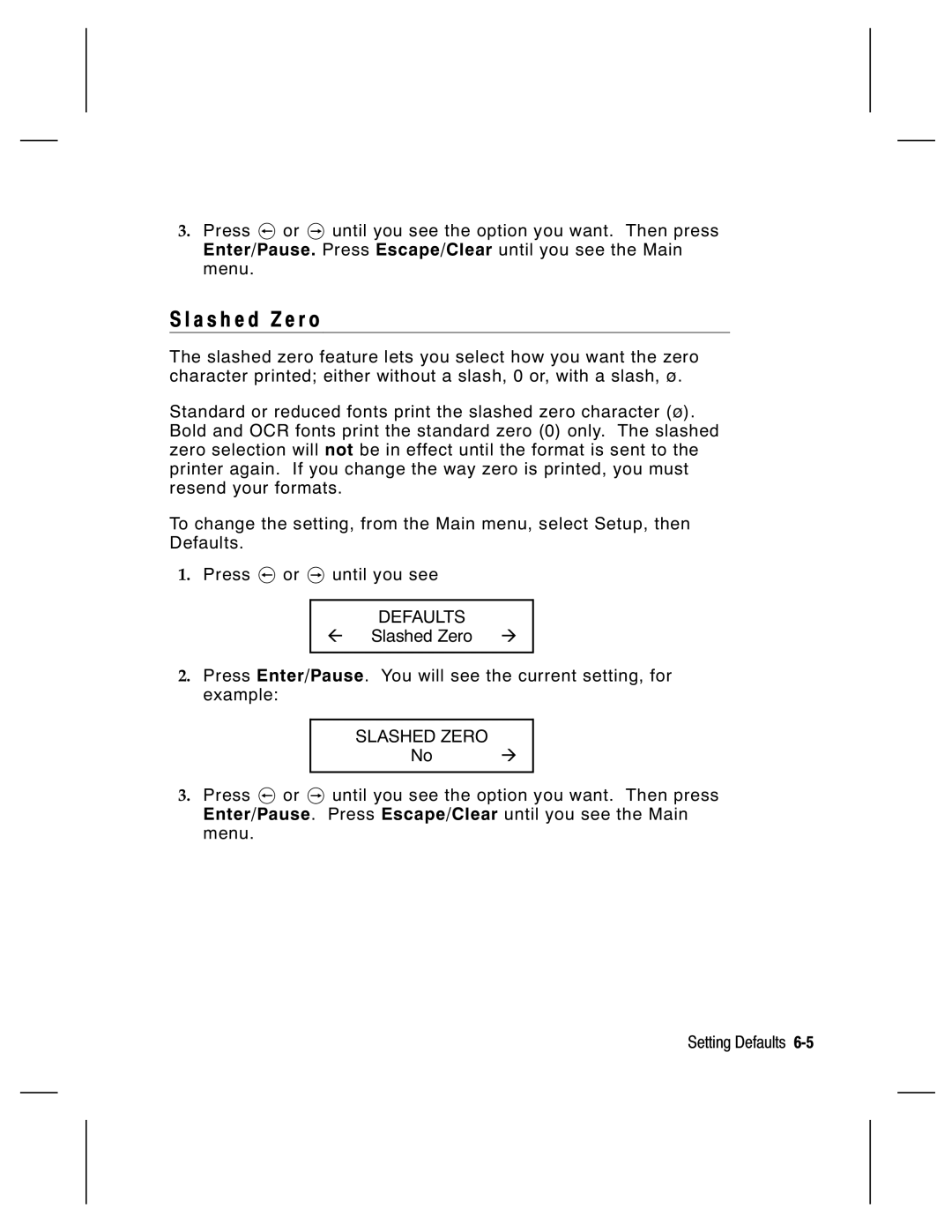 Paxar 9800 Series manual A s h e d Z e r o, Slashed Zero 