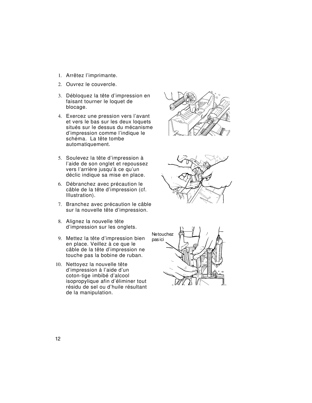 Paxar 9805 manual Ne touchez 