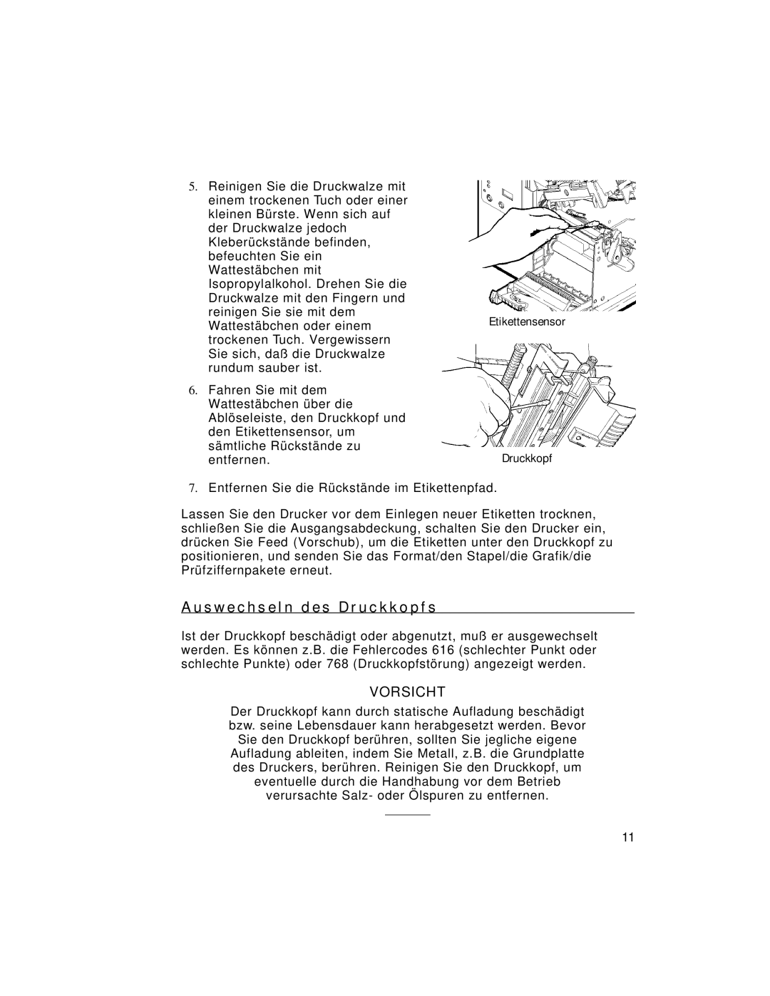 Paxar 9805 manual S w e c h s e l n d e s D r u c k k o p f s, Etikettensensor Druckkopf 