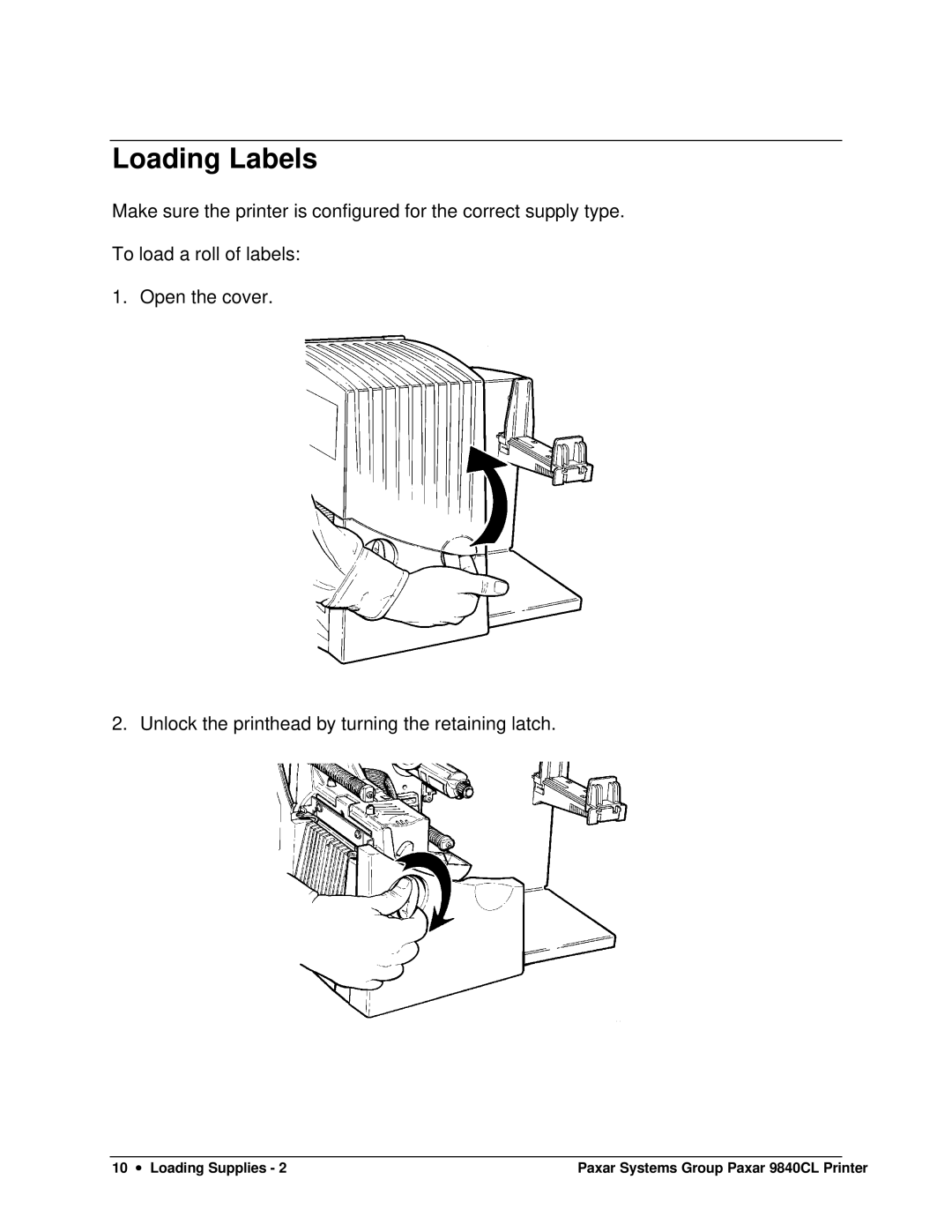 Paxar 9840CL user manual Loading Labels 