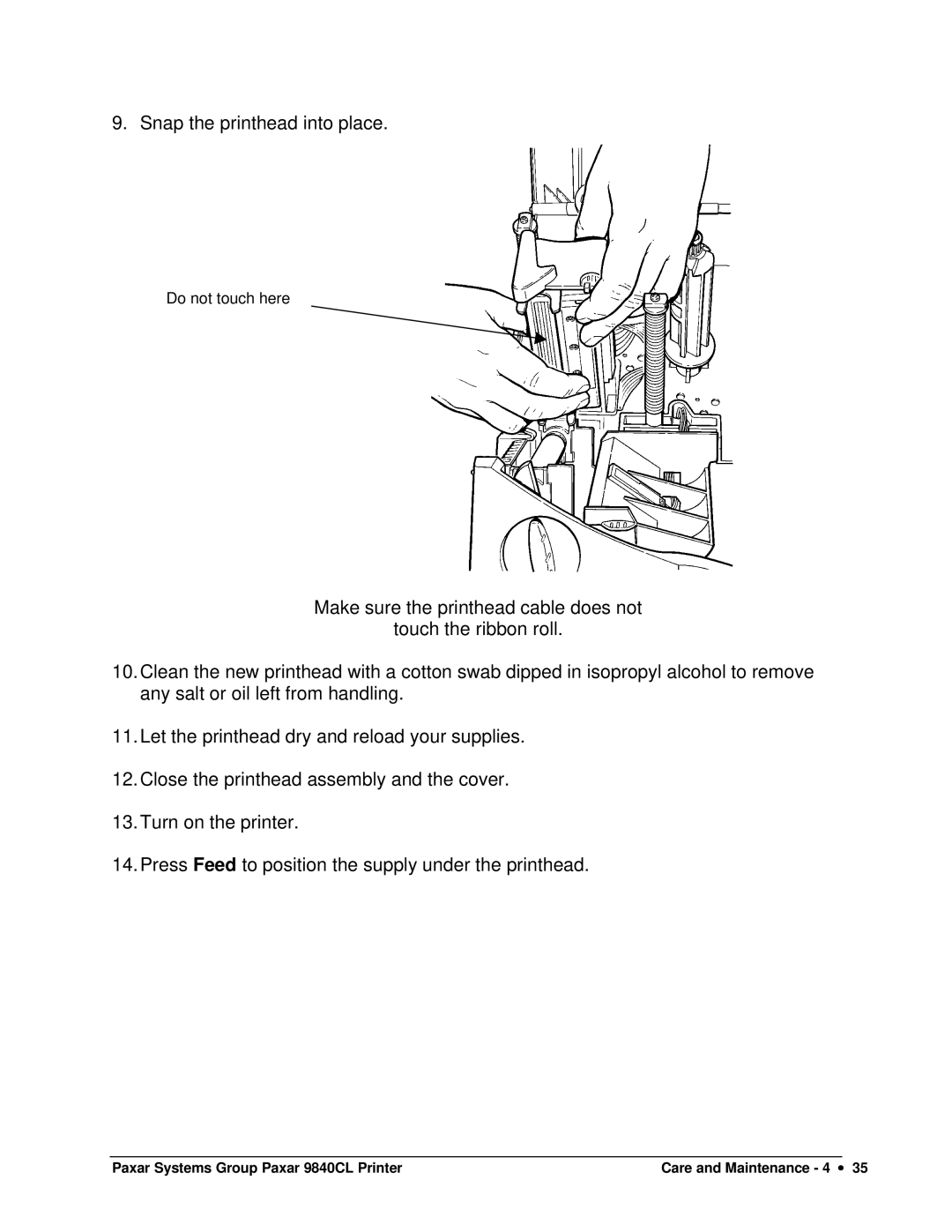 Paxar 9840CL user manual Snap the printhead into place 