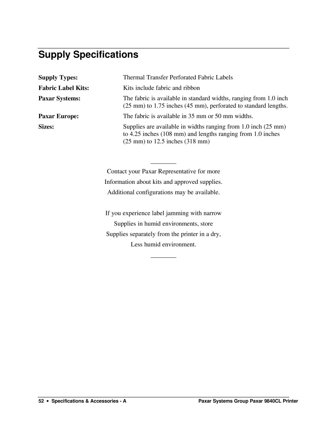 Paxar 9840CL user manual Supply Specifications 