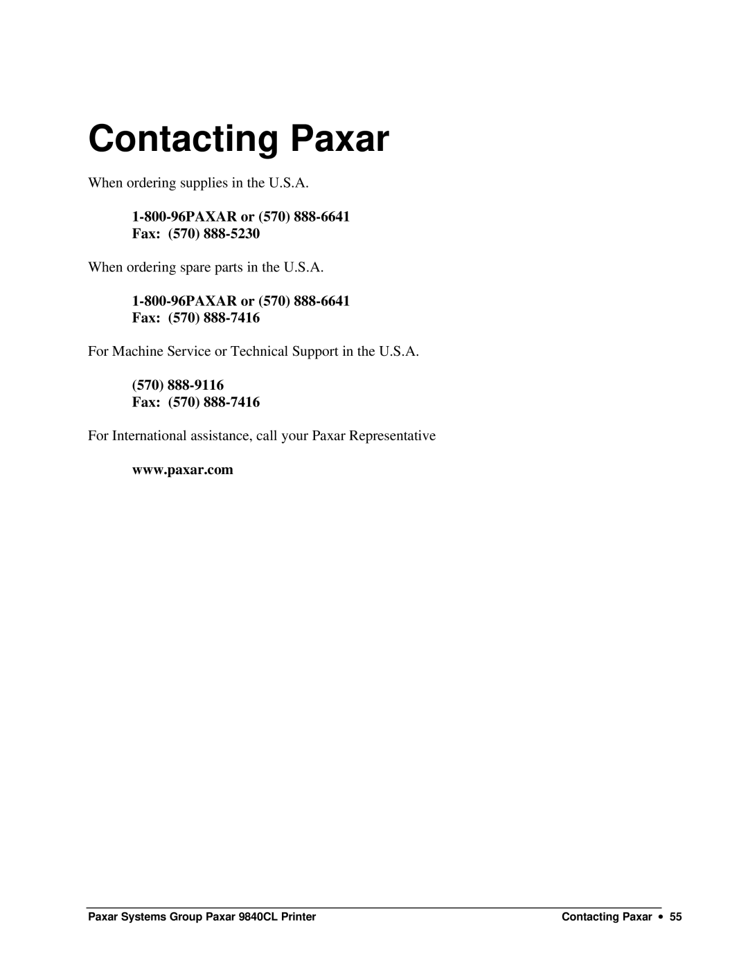 Paxar 9840CL user manual Contacting Paxar, 800-96PAXAR or 570 888-6641 Fax 570 