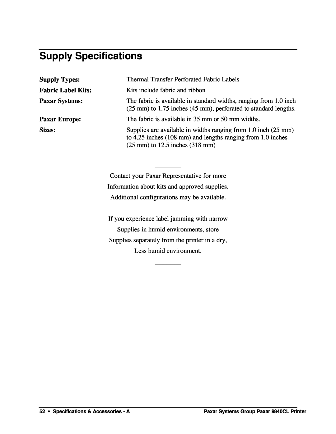 Paxar 9840CL user manual Supply Specifications, Supply Types, Fabric Label Kits, Paxar Systems, Paxar Europe, Sizes 
