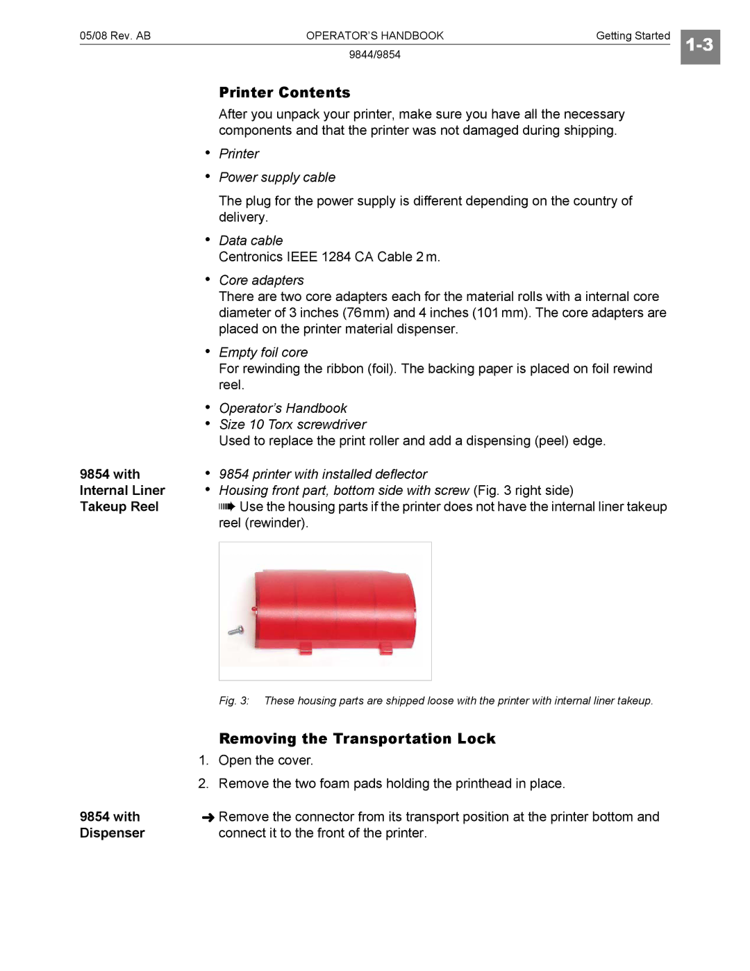 Paxar 9854, 9844 manual Printer Contents, Removing the Transportation Lock 