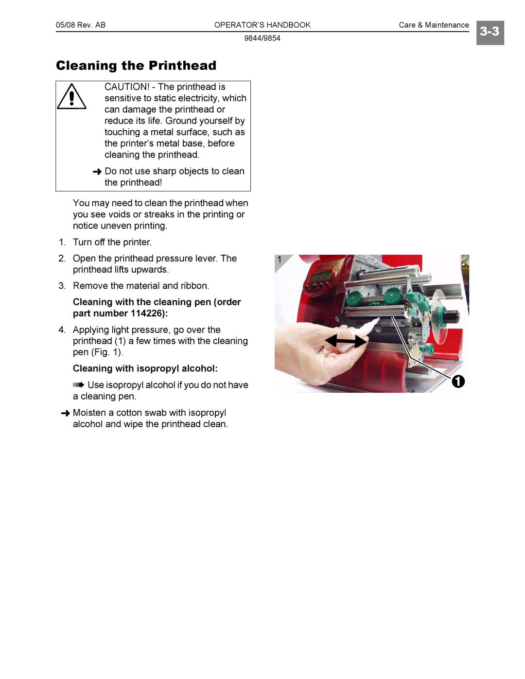 Paxar 9854, 9844 Cleaning the Printhead, Cleaning with the cleaning pen order part number, Cleaning with isopropyl alcohol 