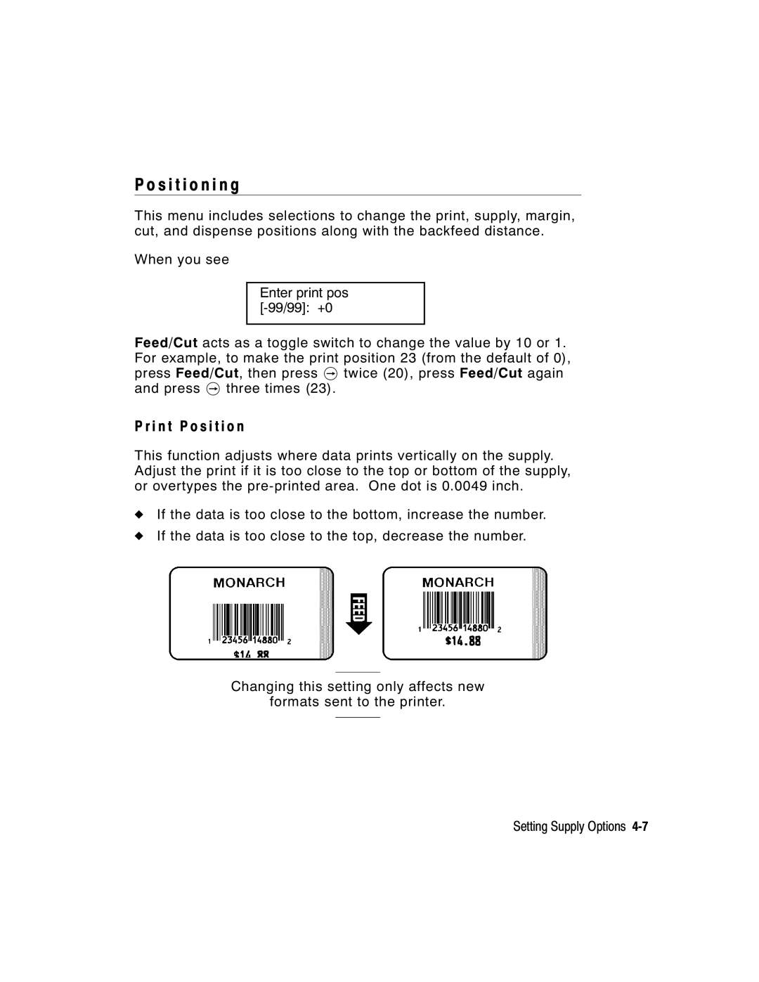 Paxar 9855 manual S i t i o n i n g, I n t P o s i t i o n 