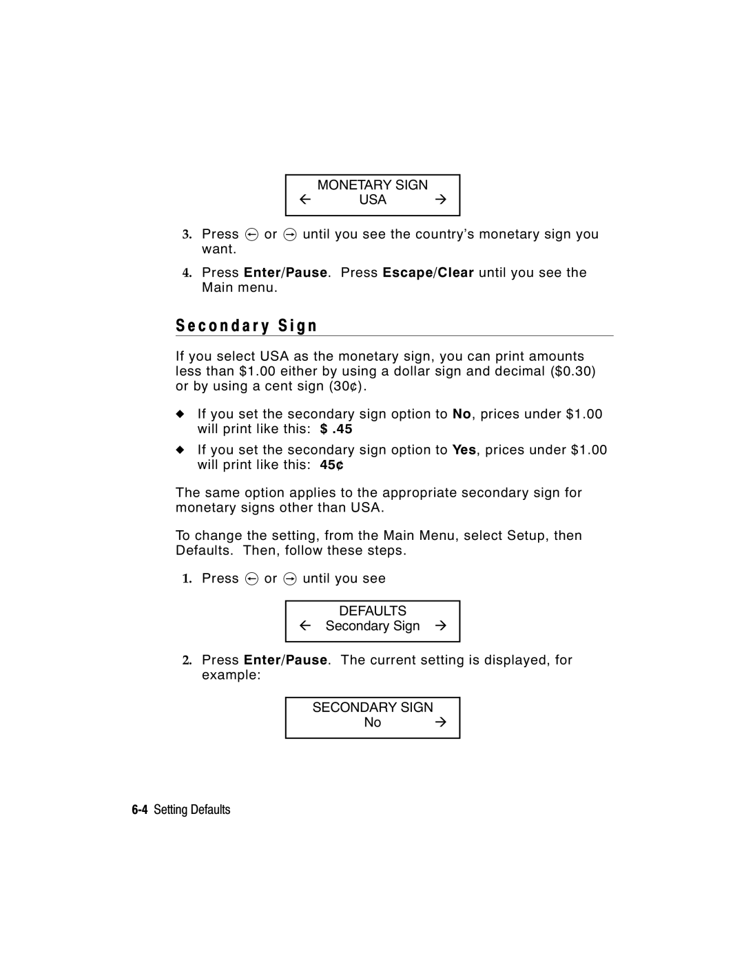 Paxar 9855 manual C o n d a r y S i g n, Monetary Sign, Secondary Sign 