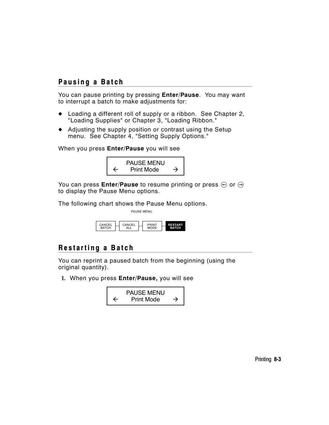 Paxar 9855 manual U s i n g a B a t c h, S t a r t i n g a B a t c h, Pause Menu 