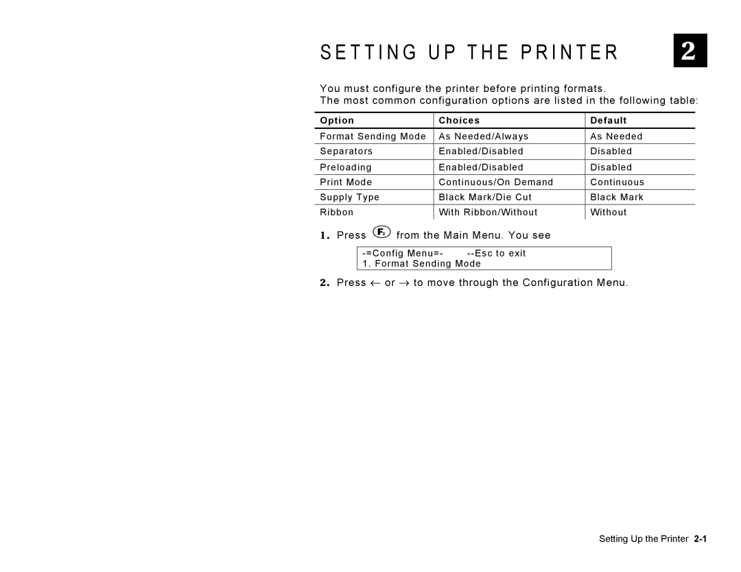 Paxar Model 9416 manual T T I N G U P T H E P R I N T E R, Option Choices Default 