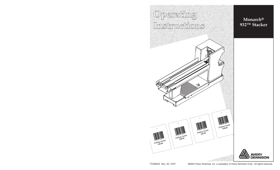 Paxar Monarch 932TM manual OperatingOperating InstructionsInstructions 