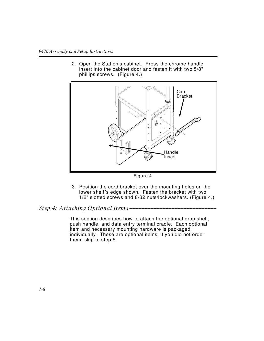 Paxar Monarch 9476 manual Attaching Optional Items 