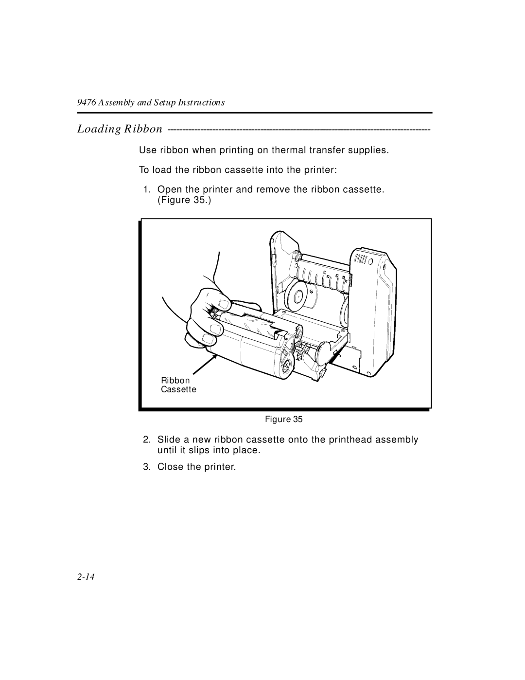 Paxar Monarch 9476 manual Loading Ribbon 