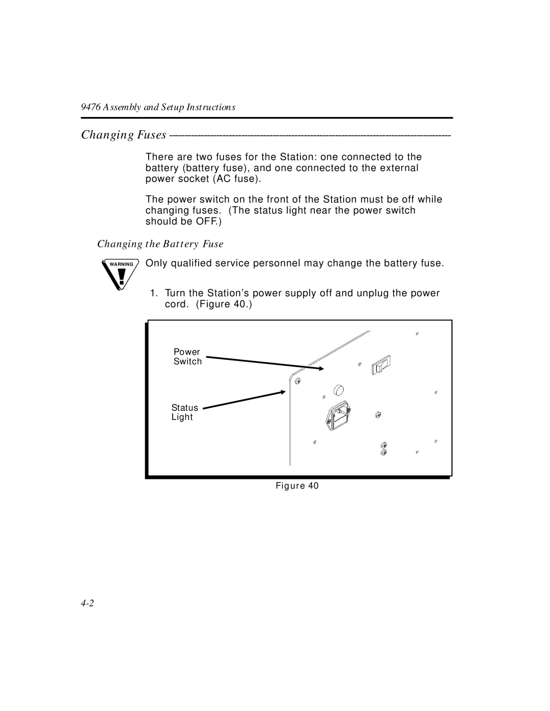 Paxar Monarch 9476 manual Changing Fuses, Changing the Battery Fuse 