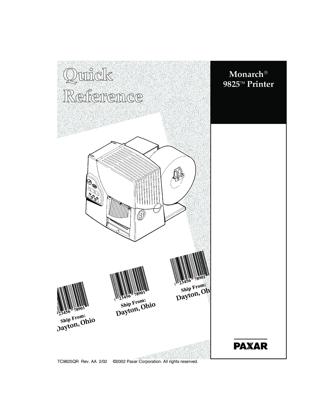 Paxar Monarch 9825 manual Monarch 9825 Printer 