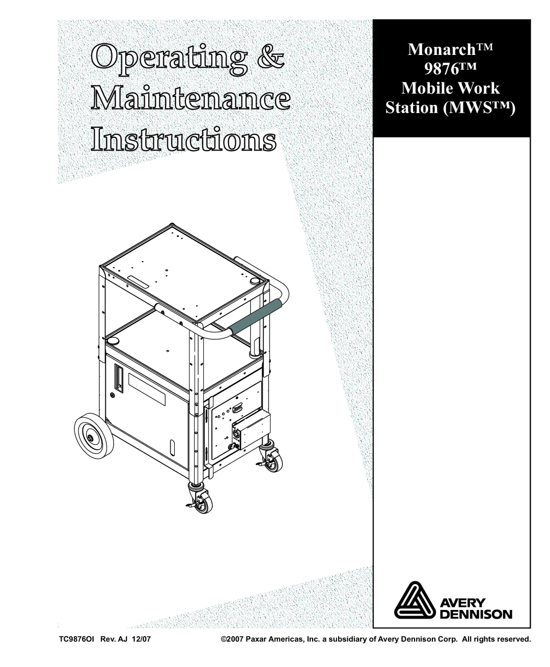 Paxar Monarch 9876 manual Operating Maintenance Instructions 