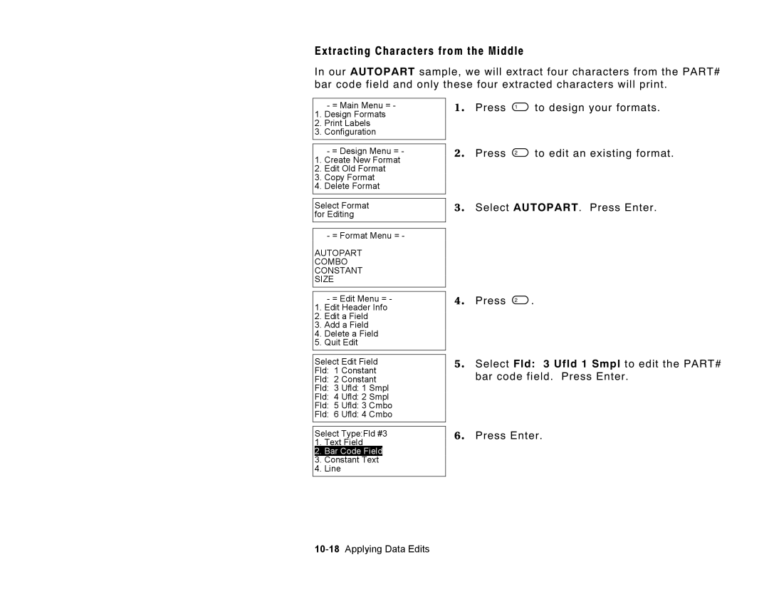 Paxar Monarch Pathfinder Ultra Gold manual 10-18Applying Data Edits, Autopart Combo Constant Size 