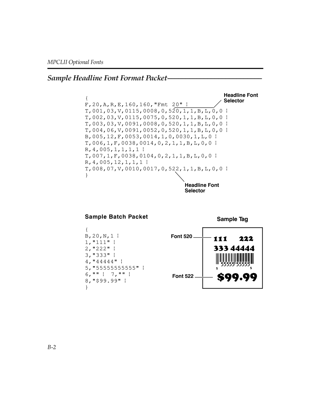 Paxar MPCL II manual Sample Headline Font Format Packet, MPCLII Optional Fonts, Sample Batch Packet, Sample Tag 