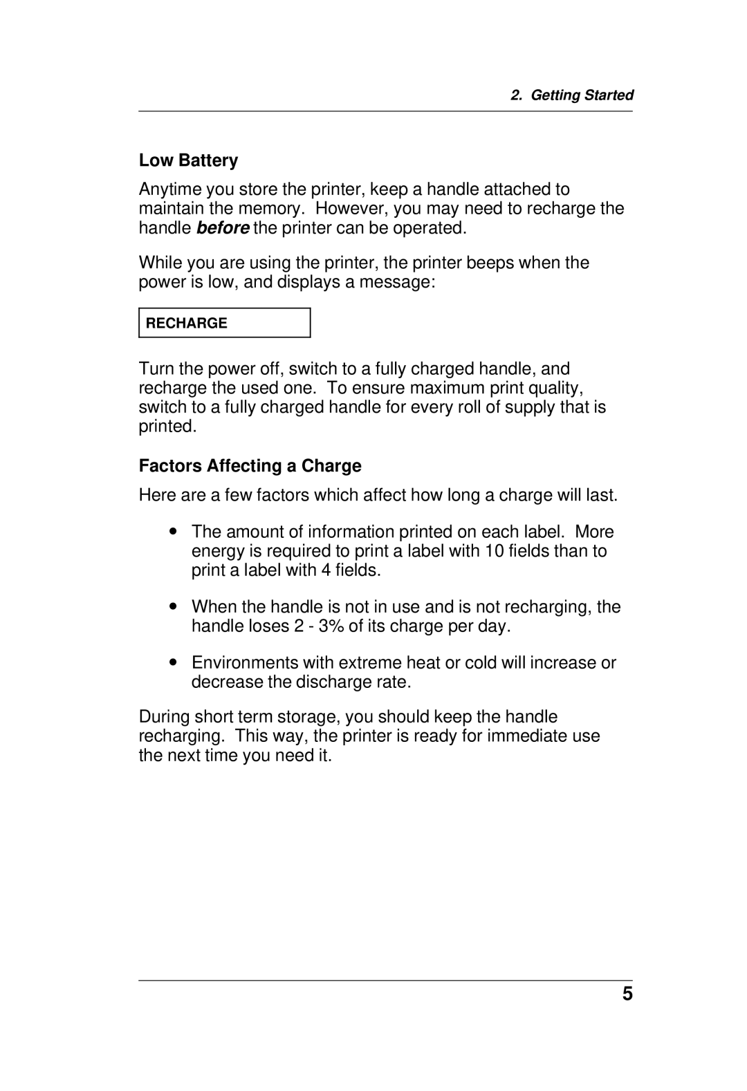 Paxar TC6021OH manual Low Battery, Factors Affecting a Charge 