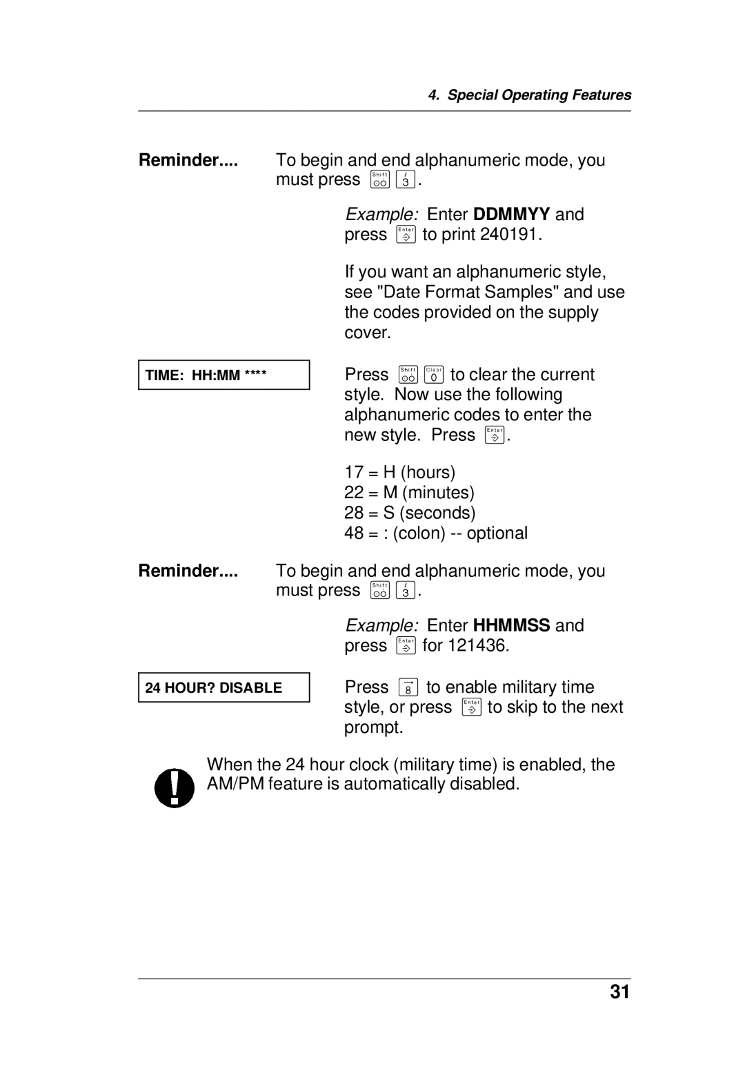 Paxar TC6021OH manual Reminder, Example Enter Ddmmyy 