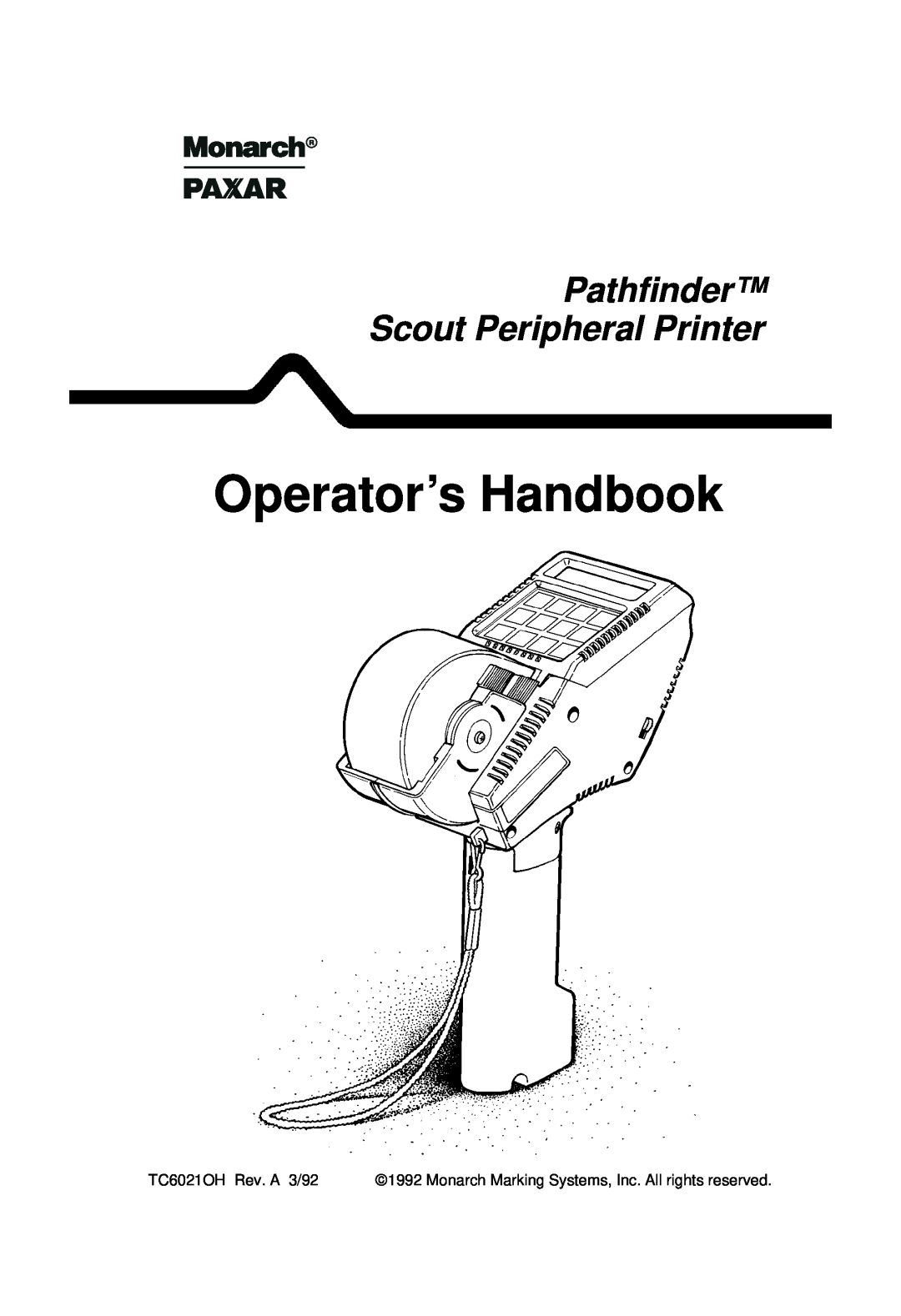 Paxar TC6021OH manual Operators Handbook, Pathfinder Scout Peripheral Printer 