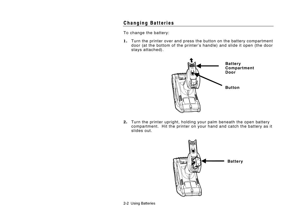 Paxar TC6032EM manual A n g i n g B a t t e r i e s, Battery Compartment Door Button 