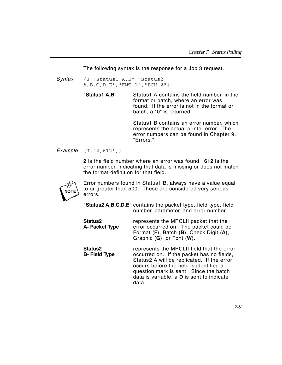 Paxar TCMPCL2PR manual Syntax J,Status1 A,B,Status2 C,D,E,FMT-1,BCH-2, Example J,2,612, Packet Type 