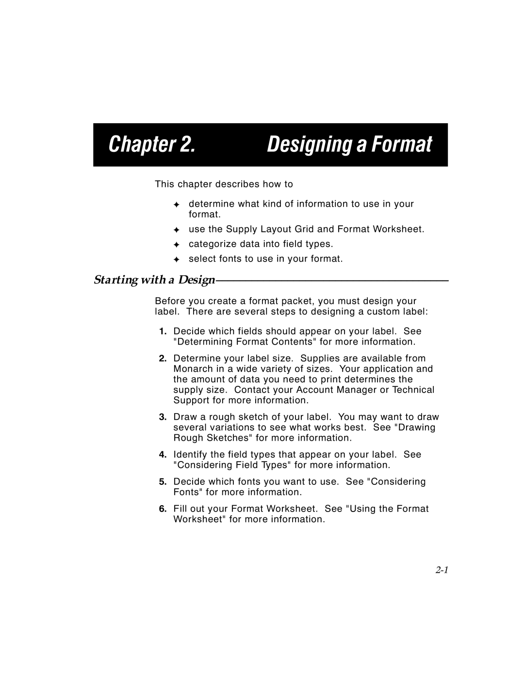 Paxar TCMPCL2PR manual Designing a Format, Starting with a Design 