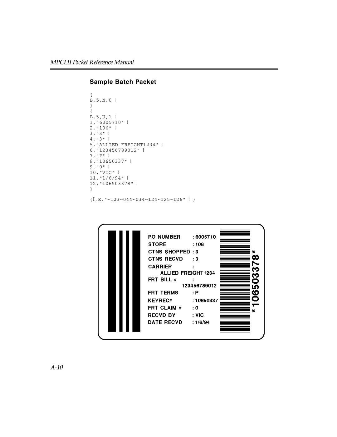 Paxar TCMPCL2PR manual Sample Batch Packet 